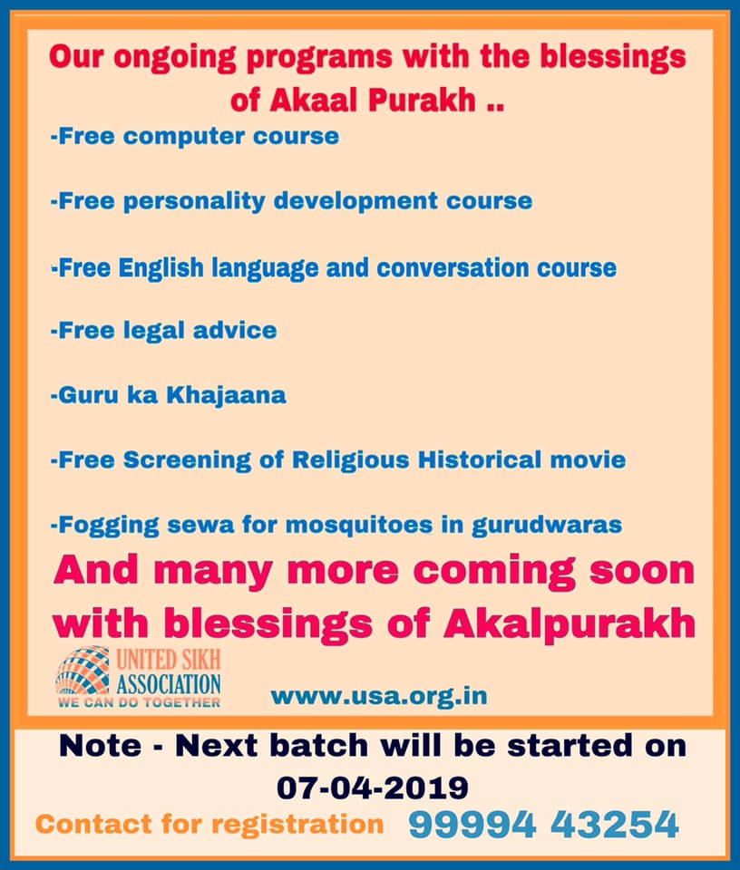 Ongoing programme with the blessings of Akaal Pramukh